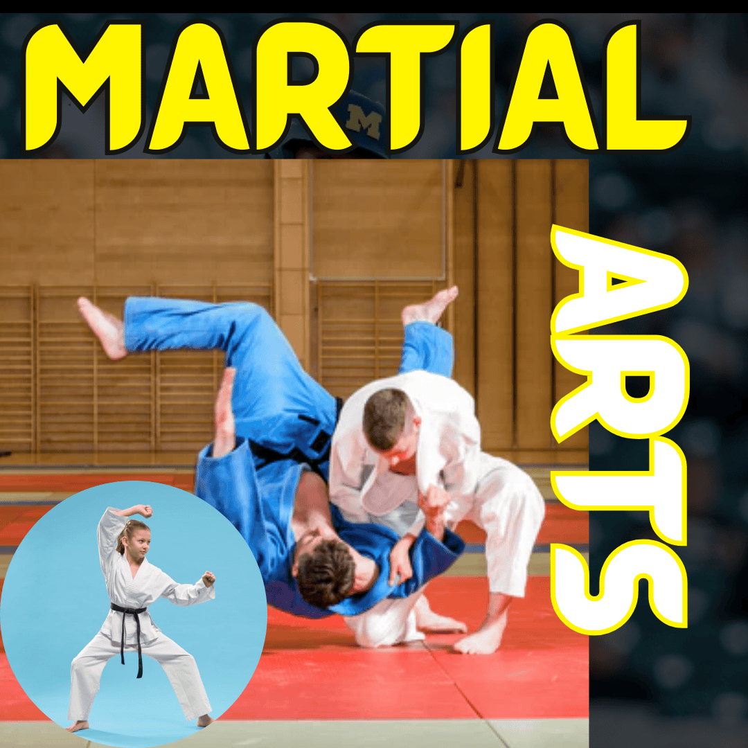 MARTIAL ARTS